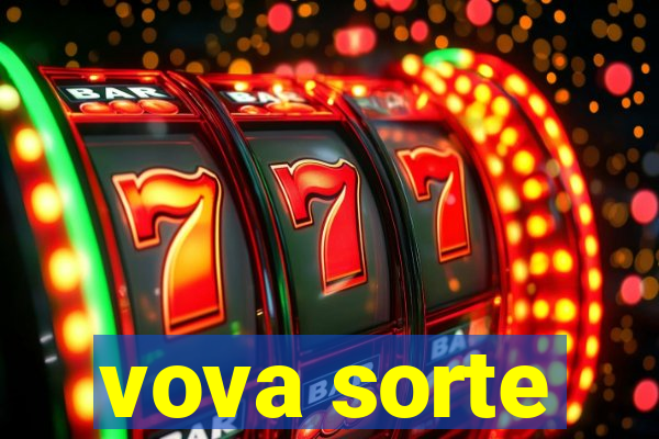 vova sorte
